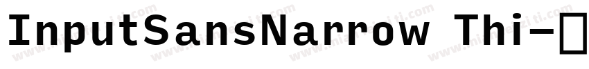InputSansNarrow Thi字体转换